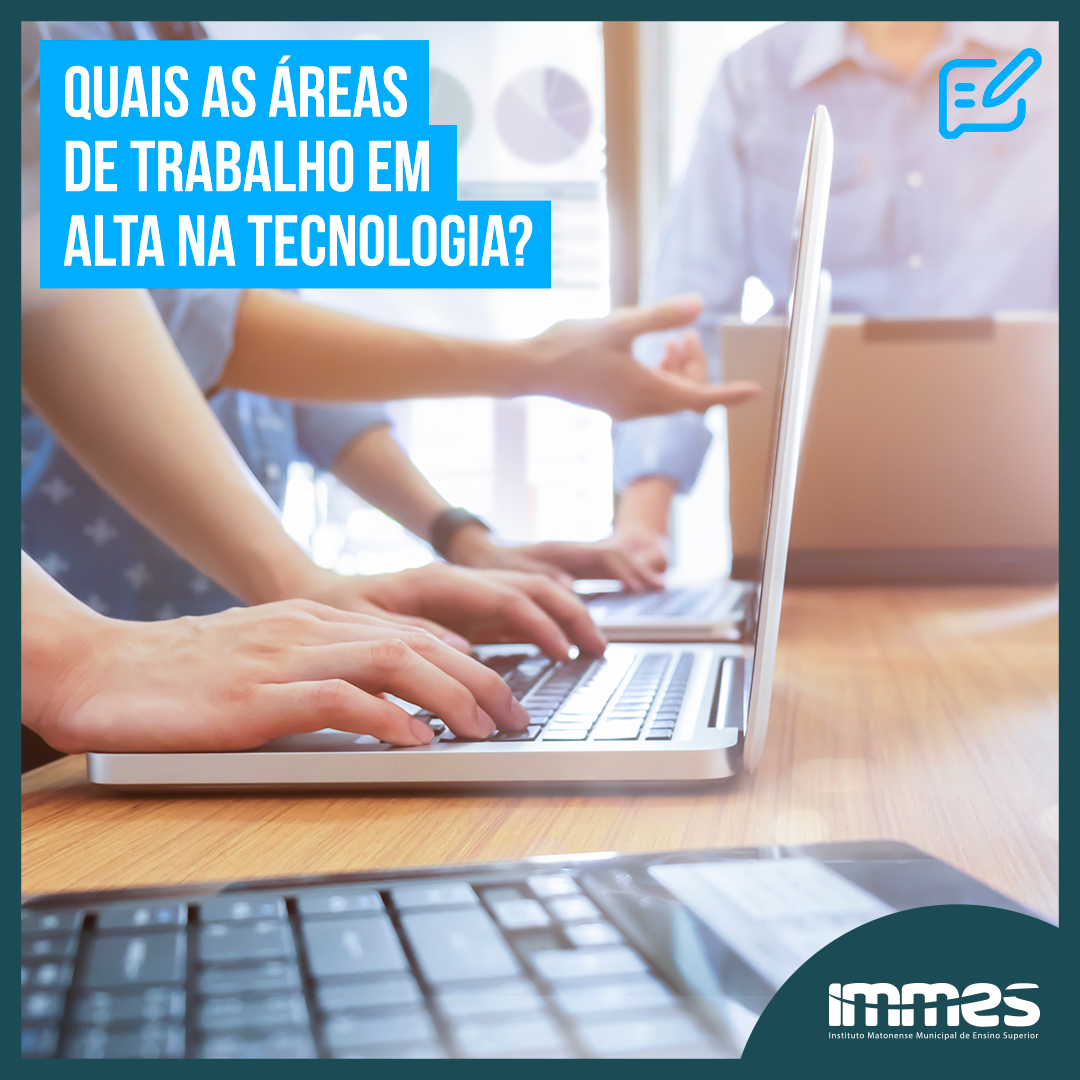 Descubra 4 carreiras em alta na área de tecnologia | IMMES - Ensino ...